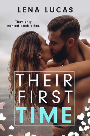 Their First Time: A Double V Romance Collection by Lena Lucas