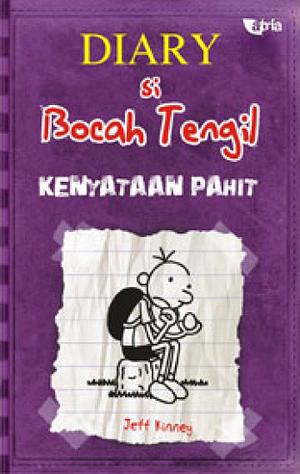 Kenyataan Pahit by Jeff Kinney