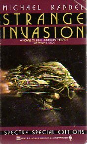 Strange Invasion by Michael Kandel