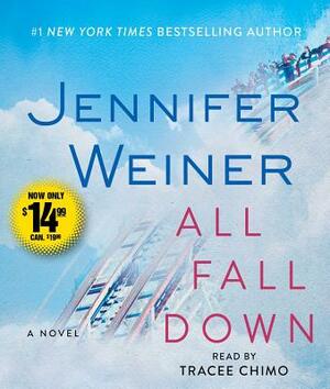 All Fall Down by Jennifer Weiner