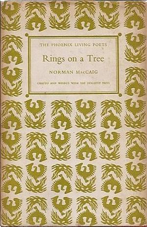 Rings on a Tree by Norman MacCaig