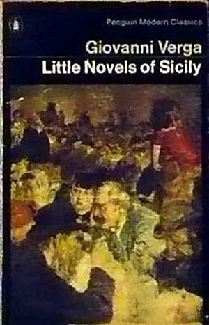 Little Novels of Sicily by Giovanni Verga, D.H. Lawrence