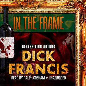 In the Frame by Dick Francis