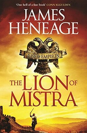 The Lion of Mistra by James Heneage