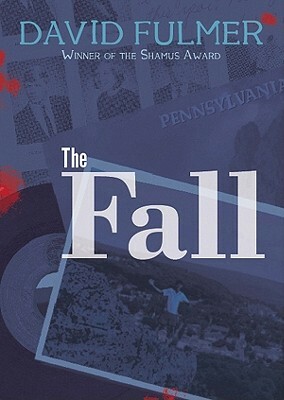 The Fall by David Fulmer