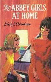 The Abbey Girls at Home by Elsie J. Oxenham