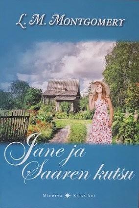 Jane ja saaren kutsu by L.M. Montgomery
