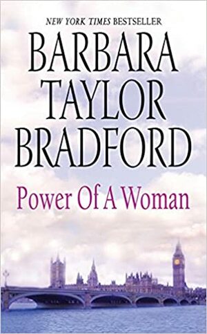 Power of a Woman by Barbara Taylor Bradford