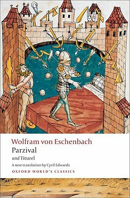Parzival and Titurel by Wolfram von Eschenbach