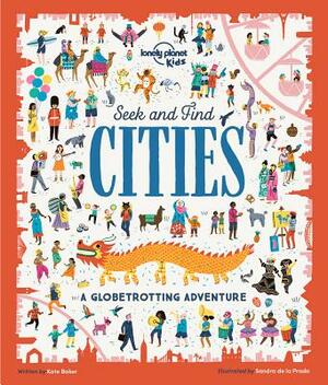 Seek and Find Cities by Kate Baker, Lonely Planet Kids