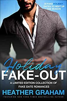 Holiday Fakeout: 22 Fake Holiday Dates to Heat Up the Season by Ann Omasta, Emma Lee Jayne, EmKay Connor, Brynn North, Marcia King-Gamble, Cindy Redding, Christine Glover, Rossie Cortes, Dee J. Holmes, Michele de Winton, Carmen Falcone, Cara Carnes, Laurel Greer, Victoria Pinder, Kristin Wallace, Heather Graham, Kat Baxter, Lyz Kelley, K.L. Brady, Kathleen Lawless, Kara Kendrick, Jodi Linton, Melanie Rose Clarke