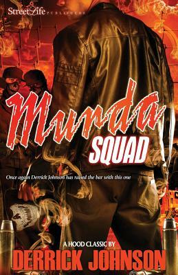 Murda Squad by Derrick Johnson
