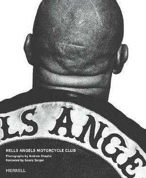 Hells Angels Motorcycle Club by Sarah Kane, Ralph Barger, Andrew Shaylor
