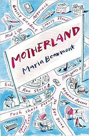 Motherland by Maria Beaumont