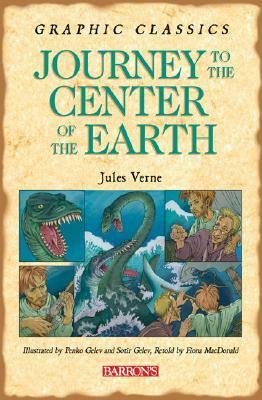 Graphic Classics: Journey to the Center of the Earth by Fiona MacDonald, Jules Verne, Penko Gelev