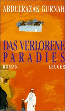 Das verlorene Paradies: Roman by Abdulrazak Gurnah