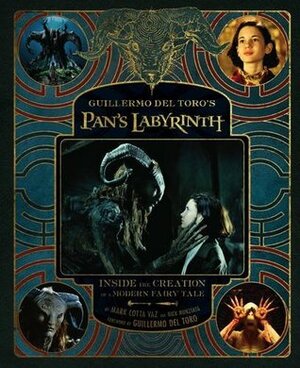 Guillermo del Toro's Pan's Labyrinth by Guillermo del Toro, Nick Nunziata, Mark Cotta Vaz