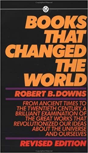 Books that Changed the World: Revised Edition by Robert B. Downs