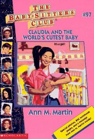 Claudia and the World's Cutest Baby by Ann M. Martin