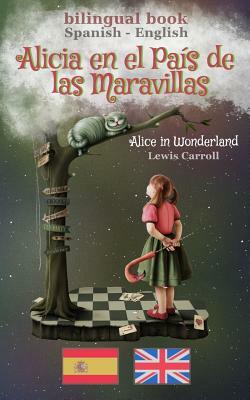 Alicia en el País de las Maravillas by Lewis Carroll