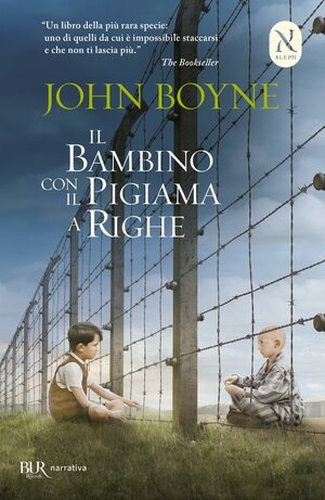 Il Bambino on il Pigiama a Righe by John Boyne