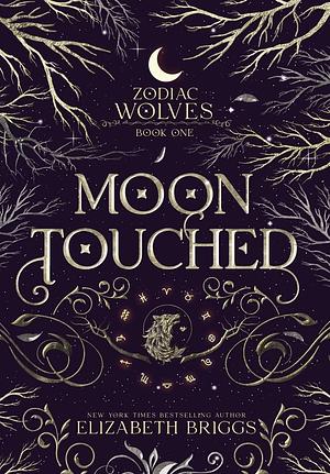 Moon Touched by Elizabeth Briggs