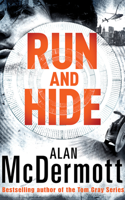 Run and Hide by Alan McDermott