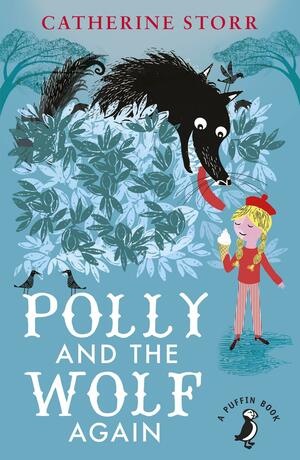 Polly and the Wolf Again by Catherine Storr