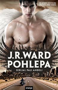 Pohlepa by J.R. Ward