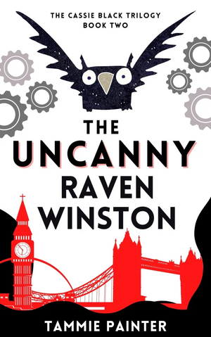 The Uncanny Raven Winston (Cassie Black Trilogy #2) by Tammie Painter