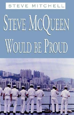 Steve McQueen Would be Proud by Steve Mitchell