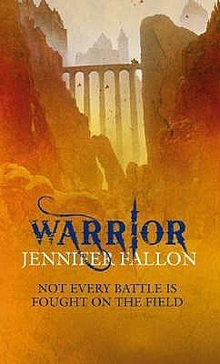 Warrior by Jennifer Fallon