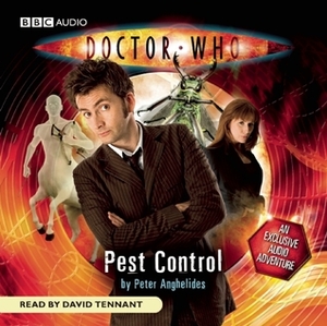 Doctor Who: Pest Control: An Exclusive Audio Adventure by Peter Anghelides