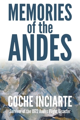 Memories of the Andes by José Luis 'coche' Inciarte