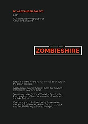 ZombieShire: A Dystopian Novella (Anthology Book 3) by Alexander Salfiti