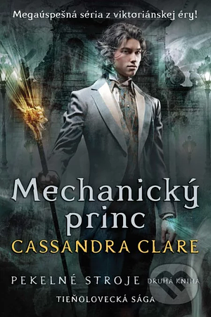 Mechanický princ by Cassandra Clare