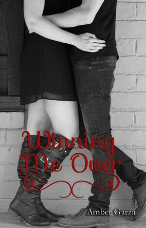 Winning Me Over by Amber Garza