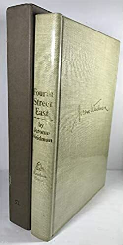 Fourth Street East: A Novel of How It Was by Jerome Weidman