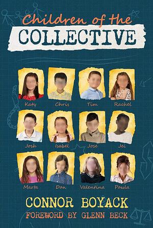 Children of the Collective by Connor Boyack