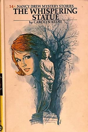 The Whispering Statue by Carolyn Keene