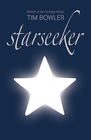 Starseeker by Tim Bowler