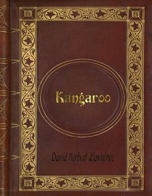 D. H. Lawrence - Kangaroo by D.H. Lawrence, D.H. Lawrence