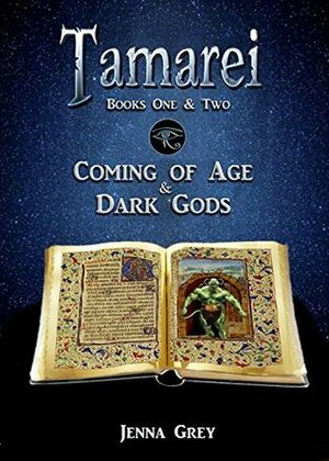 Coming of Age & Dark Gods by Jenna Grey
