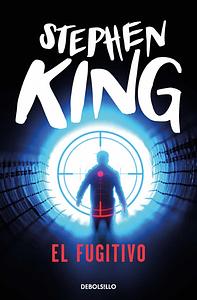 El fugitivo by Stephen King