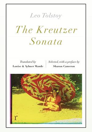 The Kreutzer Sonata by Leo Tolstoy