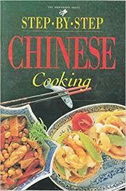 Step By Step Chinese Cooking by Jacki Passmore