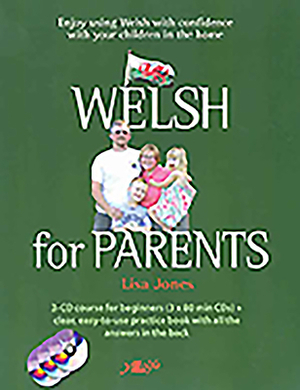 Welsh for Parents by Lisa Jones