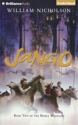Jango: Book Two of the Noble Warriors by William Nicholson
