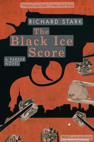 The Black Ice Score by Richard Stark