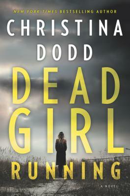 Dead Girl Running by Christina Dodd